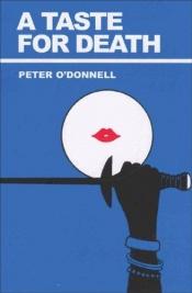 book cover of A Taste for Death by Peter O'Donnell