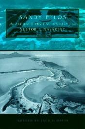 book cover of Sandy Pylos: An Archaeological History from Nestor to Navarino by Jack L. Davis