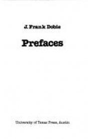 book cover of Prefaces by J. Frank Dobie