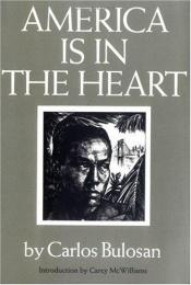 book cover of America Is in the Heart by Carlos Bulosan