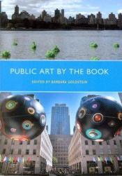 book cover of Public Art By The Book by Barbara Goldstein