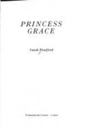 book cover of Princess Grace by Sarah H. Bradford