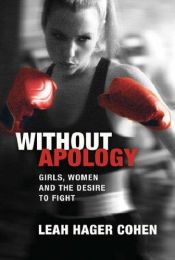 book cover of Without Apology by Leah Hager Cohen