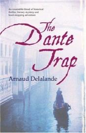 book cover of La trappola di Dante by Arnaud Delalande