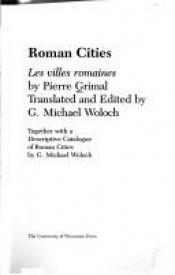 book cover of Roman cities = by Pierre Grimal