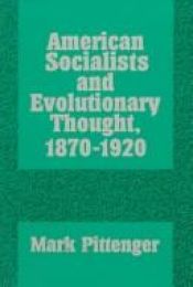 book cover of American Socialists and Evolutionary Thought, 1870-1920 (History of American Thought and Culture) by Stanley G. Payne