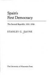 book cover of Spain's First Democracy: The Second Republic, 1931-36 by Stanley G. Payne