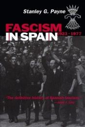 book cover of Fascism in Spain, 1923-77 by Stanley G. Payne