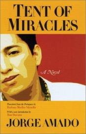 book cover of Tent of Miracles by Jorge Amado