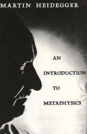 book cover of Introduction to Metaphysics by Martin Heidegger