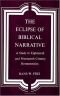 Eclipse of Biblical Narrative: A Study in Eighteenth and Nineteenth-Century Hermeneutics