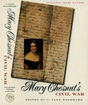 book cover of Mary Chesnut's Civil War by Mary Chesnut