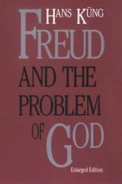 book cover of Freud and the problem of God by Hans Küng