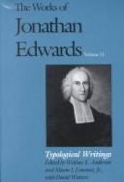 book cover of Typological Writings (Volume 11: Typological Writings) by Jonathan Edwards