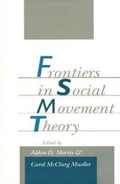 book cover of Frontiers in Social Movement Theory by Aldon D. Morris