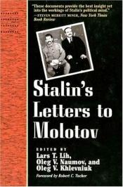 book cover of Stalin's Letters to Molotov, 1925-36 (Annals of Communism) by Iosif Vissarionovich Stalin