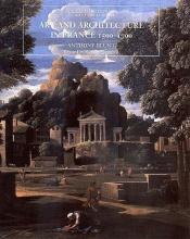 book cover of Art and architecture in France, 1500-1700 by Anthony Blunt