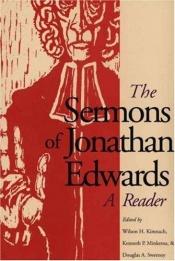 book cover of The sermons of Jonathan Edwards by Jonathan Edwards