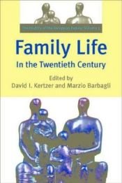 book cover of The history of the European family by David Kertzer