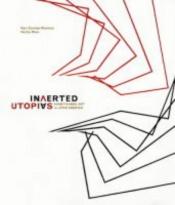 book cover of Inverted Utopias: Avant-Garde Art In Latin America by Mari Carmen Ramirez