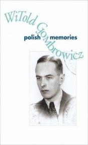 book cover of Polish Memories by Witold Gombrowicz