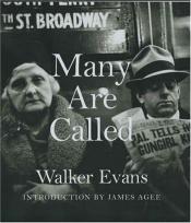 book cover of Many Are Called: Walker Evans by Walker Evans