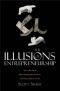 The Illusions of Entrepreneurship: The Costly Myths That Entrepreneurs, Investors, and Policy Makers Live By