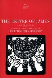 book cover of The Letter of James by Luke Timothy Johnson