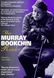 book cover of The Murray Bookchin Reader by Murray Bookchin