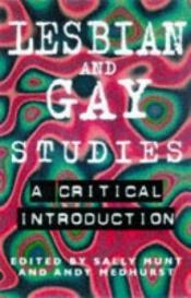 book cover of Lesbian and Gay Studies: A Critical Introduction (Lesbian & Gay Studies) by Jan Willem Duyvendak