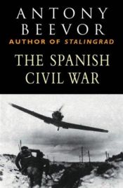 book cover of A spanyol polgárháború by Antony Beevor