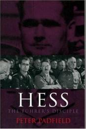 book cover of Hess by Peter Padfield