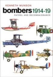 book cover of Bombers: patrol and Reconnaissance Aircraft, 1914-1919 (The Pocket Encyclopedia of World Aircraft in Color) by Kenneth Munson