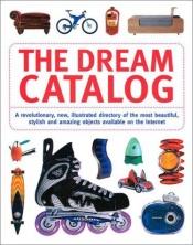 book cover of Dream Catalog by Www dream