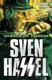 book cover of WHEELS OF TERROR (FICTION) (Cassell Military Paperbacks) by Sven Hassel