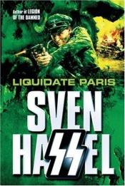 book cover of Destruam Paris! by Sven Hassel