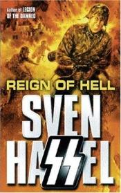 book cover of REIGN OF HELL (FICTION) (Cassell Military Paperbacks) by Sven Hassel