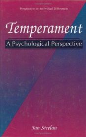 book cover of Temperament: A Psychological Perspective (Perspectives on Individual Differences) by Jan Strelau
