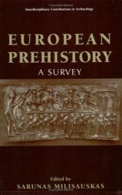 book cover of European Prehistory: A Survey by Sarunas Milisauskas
