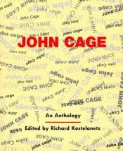 book cover of John Cage : an anthology by John Cage