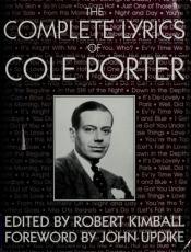 book cover of The complete lyrics of Cole Porter by John Updike