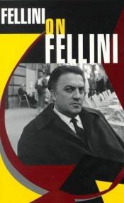 book cover of Fellini om Fellini by Federico Fellini