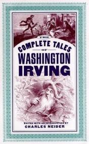 book cover of The complete tales of Washington Irving by Washington Irving