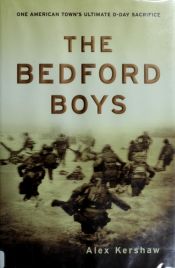 book cover of The Bedford boys by Alex Kershaw