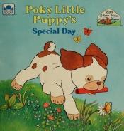 book cover of Poky Little Puppy's Special Day (Little Golden Book - Little Golden Book Land Series, #GBL371) by Cindy West