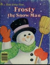 book cover of Frosty the Snowman by Annie North Bedford