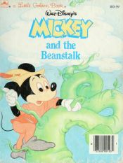 book cover of Walt Disney's Mickey and the Beanstalk by Dina Anastasio
