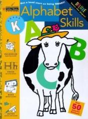 book cover of Alphabet Skills (Kindergarten Step Ahead) by Golden Books