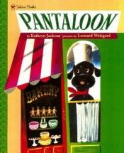 book cover of Pantaloon (A Golden Classic) by K. Jackson