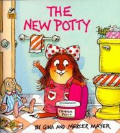 book cover of The New Potty by Mercer Mayer